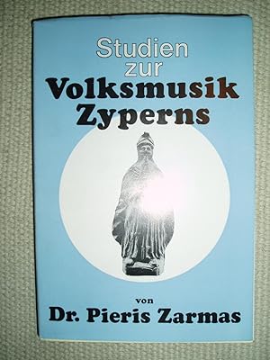 Seller image for Studien zur Volksmusik Zyperns for sale by Expatriate Bookshop of Denmark