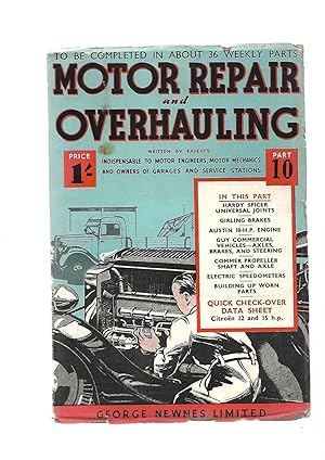 Bild des Verkufers fr Motor Repair and Overhauling. Part 10. 23 June 1939. With Citroen 12 and 15 H. P. Data Sheet zum Verkauf von SAVERY BOOKS