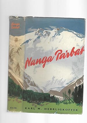 Bild des Verkufers fr NANGA PARBAT. Incorporating the Official Report of the Expedition of 1953 zum Verkauf von SAVERY BOOKS