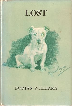 Immagine del venditore per LOST. By Dorian Williams. venduto da Coch-y-Bonddu Books Ltd