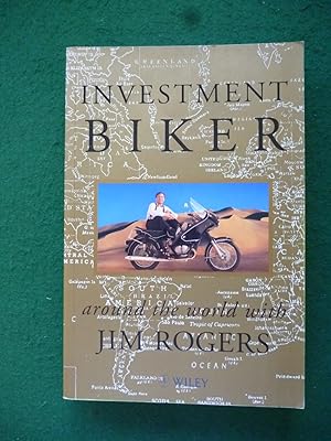 Investment Biker (Around The World With Jim Rogers)