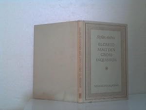 El Greco malt den Grossinquisitor. Erzählung. - Und weitere Beiträge des Dichters. (= Deutsche Au...