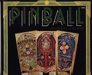 Bild des Verkufers fr Pinball - An Illustrated History zum Verkauf von West Portal Books