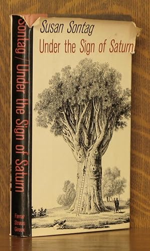 Seller image for UNDER THE SIGN OF SATURN for sale by Andre Strong Bookseller