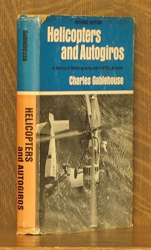 Seller image for HELICOPTERS AND AUTOGIROS for sale by Andre Strong Bookseller