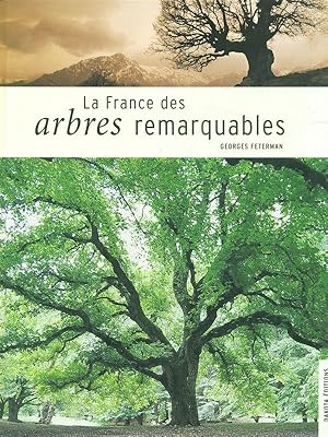 Bild des Verkufers fr La France des arbres remarquables zum Verkauf von Librodifaccia