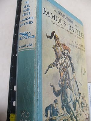 Imagen del vendedor de Real Book About Famous Battles from Marathon to the Battle of Britain a la venta por Thomas F. Pesce'