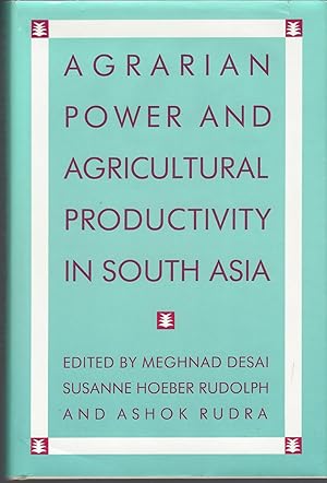 Agrarian Power And Agricultural Productivity In South Asia