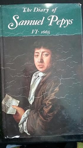Bild des Verkufers fr The Diary of Samuel Pepys, Volume VI. 6: 1665 zum Verkauf von Ocean Tango Books