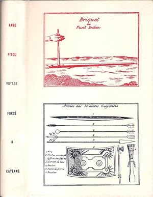 Voyage Forçé à Cayenne dans les Deux Amériques et chez Les Anthropophages