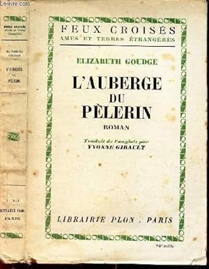 Image du vendeur pour L'AUBERGE DU PELERIN. mis en vente par Le-Livre