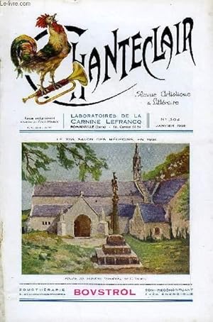 Seller image for CHANTECLAIR N 304 - LE XIVe SALON DES MEDECINS EN 1934 PAR PIERRE-BERNARD MALET for sale by Le-Livre