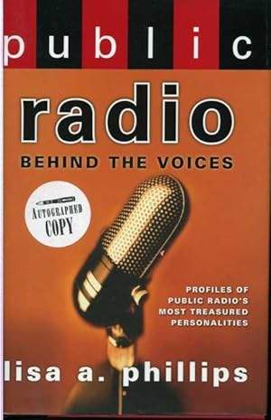 Seller image for Public Radio Behind the Voices: Profiles of Public Radio's Most Treasured Personalities. for sale by Zoar Books & Gallery