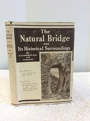 Seller image for THE NATURAL BRIDGE AND ITS HISTORICAL SURROUNDINGS for sale by Kubik Fine Books Ltd., ABAA