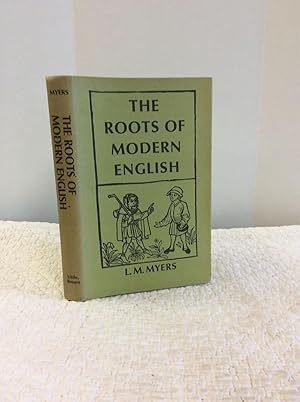 Seller image for THE ROOTS OF MODERN ENGLISH for sale by Kubik Fine Books Ltd., ABAA