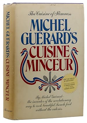 Imagen del vendedor de MICHEL GUERARD'S CUISINE MINCEUR a la venta por Rare Book Cellar