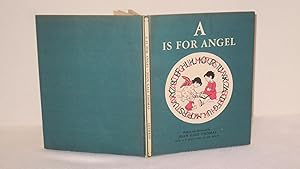 A is for Angel, A Book of the Alphabet in Pictures and Rhyme, Protestant Edition