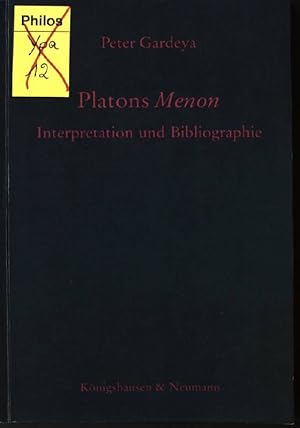 Bild des Verkufers fr Platons Menon : Interpretation und Bibliographie. zum Verkauf von books4less (Versandantiquariat Petra Gros GmbH & Co. KG)
