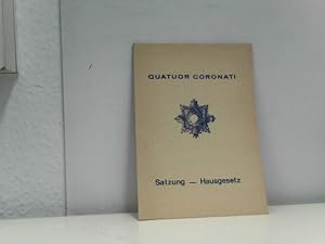 Quatuor Coronati Satzung - Hausgesetz
