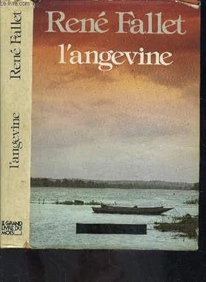 Image du vendeur pour L ANGEVINE mis en vente par Le-Livre