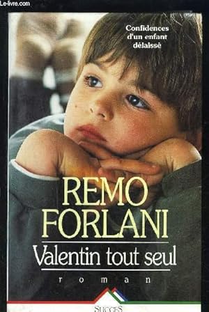 Image du vendeur pour VALENTIN TOUT SEUL mis en vente par Le-Livre