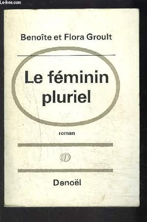 Seller image for LE FEMININ PLURIEL for sale by Le-Livre