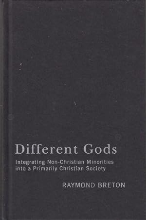 Different Gods Integrating Non-Christian Minorities into a Primarily Christian Society