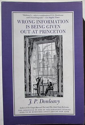 Seller image for Wrong Information is Being Given Out at Princeton for sale by Ariel Books IOBA