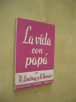 Seller image for LA VIDA CON PAP. COLECCION TEATRO N425 EXTRA for sale by LIBRERIA TORMOS