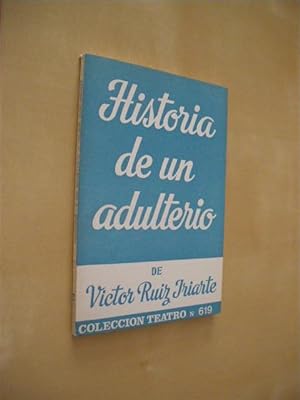Immagine del venditore per HISTORIA DE UN ADULTERIO. COLECCION TEATRO N619 venduto da LIBRERIA TORMOS
