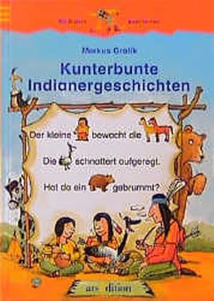 Bild des Verkufers fr Kunterbunte Indianergeschichten zum Verkauf von Antiquariat Armebooks