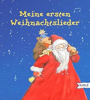 Bild des Verkufers fr Meine ersten Weihnachtslieder zum Verkauf von Antiquariat Armebooks