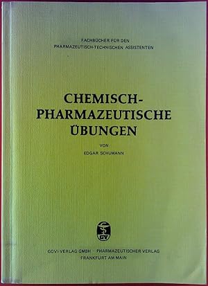 Bild des Verkufers fr Chemisch-Pharmazeutische bungen fr pharmazeutisch-technische Assistenten. Mit Ergnzungsheft zum Verkauf von biblion2