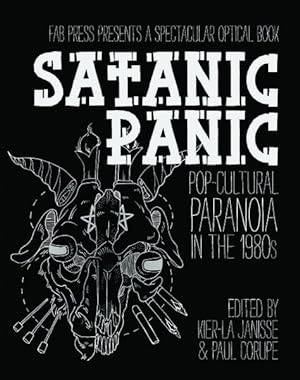 Imagen del vendedor de Satanic Panic : Pop-Cultural Paranoia in the 1980s a la venta por GreatBookPrices