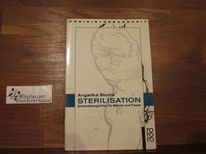 Seller image for Sterilisation : Entscheidungshilfen fr Mnner und Frauen. Rororo ; 8865 : rororo-Sachbuch : Medizin und Gesundheit for sale by Antiquariat im Kaiserviertel | Wimbauer Buchversand