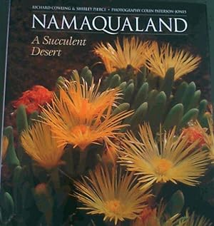 Seller image for Namaqualand: A Succulent Desert for sale by Chapter 1