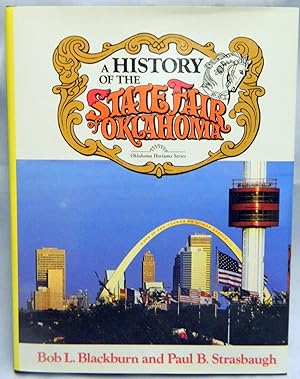 Bild des Verkufers fr A history of the State Fair of Oklahoma (Oklahoma horizons series) zum Verkauf von Crystal Palace Antiques