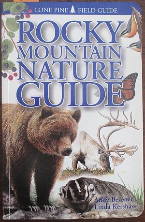 Seller image for Rocky Mountain Nature Guide (Lone Pine Field Guide) for sale by Reading Habit