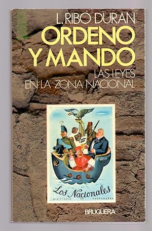 Imagen del vendedor de ORDENO Y MANDO - LAS LEYES EN LA ZONA NACIONAL a la venta por Libreria 7 Soles