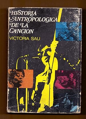 Seller image for HISTORIA ANTROPOLOGICA DE LA CANCION for sale by Libreria 7 Soles