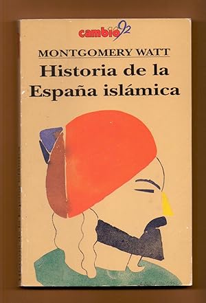Seller image for HISTORIA DE LA ESPAA ISLAMICA for sale by Libreria 7 Soles