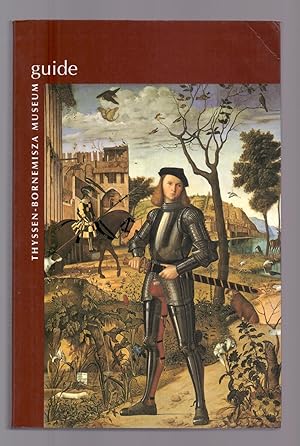Seller image for GUIDE TO THE THYSSEN BORNEMISZA MUSEUM for sale by Libreria 7 Soles