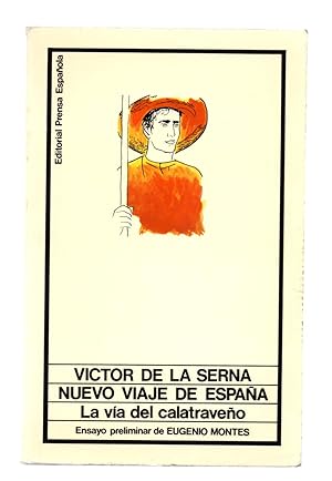 Image du vendeur pour NUEVO VIAJE DE ESPAA / LA VIA DEL CALATRAVEO mis en vente par Libreria 7 Soles