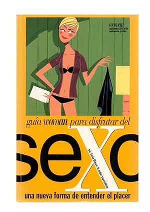 Imagen del vendedor de GUIA WOMAN PARA DISFRUTAR DEL SEXO - UNA NUEVA FORMA DE ENTENDER EL PLACER a la venta por Libreria 7 Soles