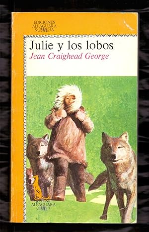 Seller image for JULIE Y LOS LOBOS for sale by Libreria 7 Soles