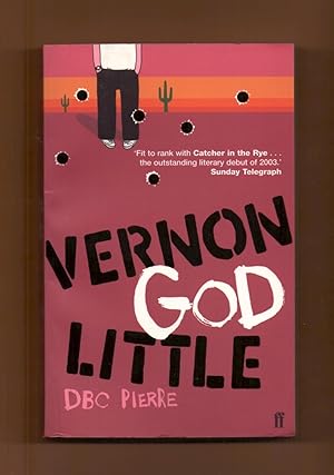 Imagen del vendedor de VERNON GOD LITTLE - A 21 ST CENTURY COMEDY IN THE PRESENCE OF DEATH a la venta por Libreria 7 Soles