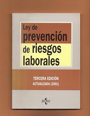 Seller image for LEY DE PREVENCION DE RIESGOS LABORALES - TERCERA EDICION ACTUALIZADA, 2001 - for sale by Libreria 7 Soles