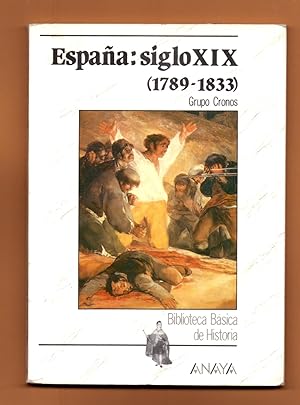 Imagen del vendedor de ESPAA SIGLO XIX (1789-1833) a la venta por Libreria 7 Soles
