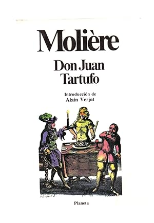 Seller image for DON JUAN O EL FESTIN DE PIEDRA / TARTUFO O EL IMPOSTOR for sale by Libreria 7 Soles