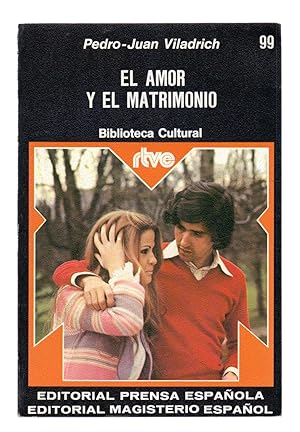 Seller image for EL AMOR Y EL MATRIMONIO for sale by Libreria 7 Soles